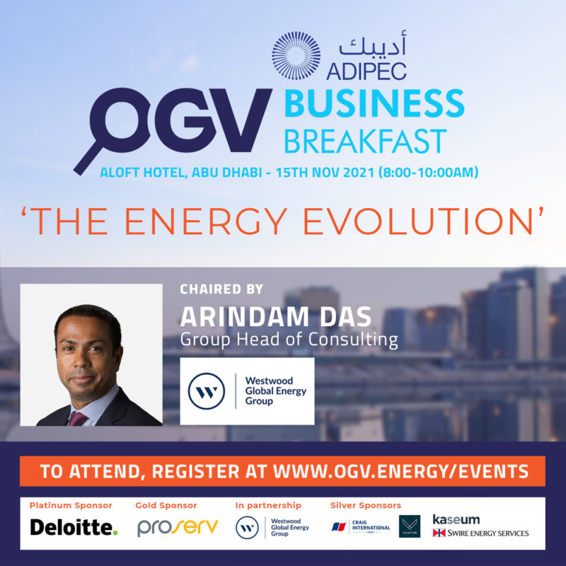 ADIPEC Business Breakfast with OGV, chaired by Arindam Das